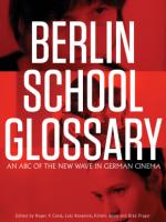 Berlin School Glossary: An ABC of the New Wave in German Cinema 