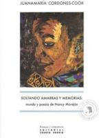 Soltando Amarras y memorias: Mundo y poesía de Nancy Morejón