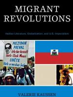 Migrant Revolutions: Haitian Literature, US Imperialism, and Globalization